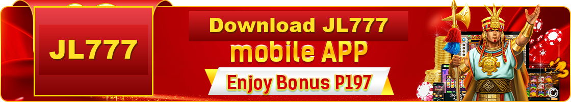JL777 mobile app download bonus 197 pesos banner